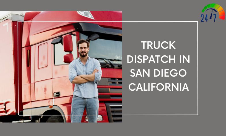 Truck Dispatch in San Diego California
