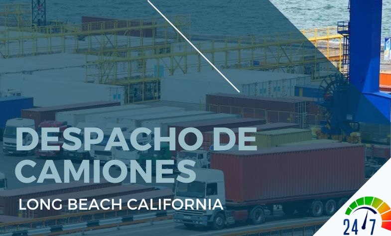 Despacho de Camiones en Long Beach California