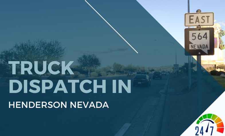 Truck Dispatch in Henderson Nevada