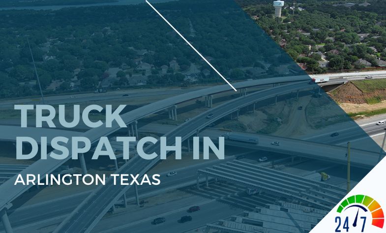 Truck Dispatch in Arlington Texas