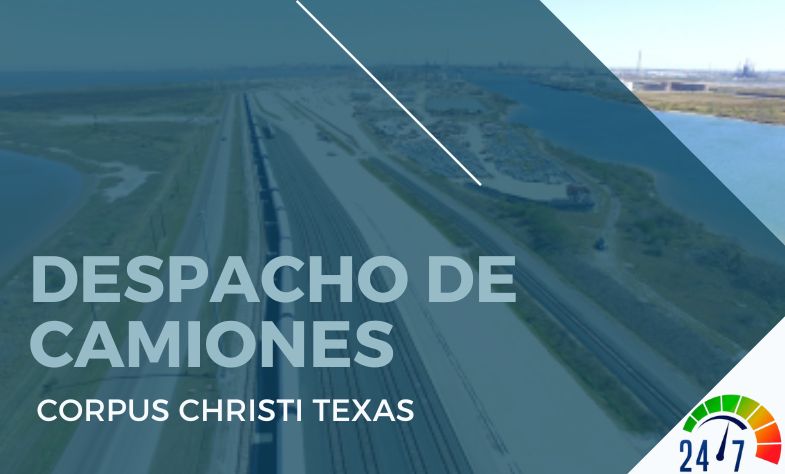 Despacho de Camiones en Corpus Christi Texas