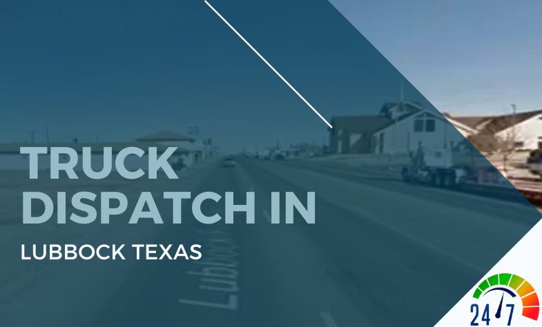 Truck Dispatch in Lubbock Texas