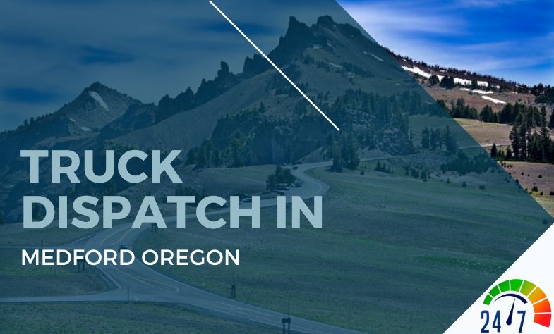 Truck Dispatch in Medford Oregon