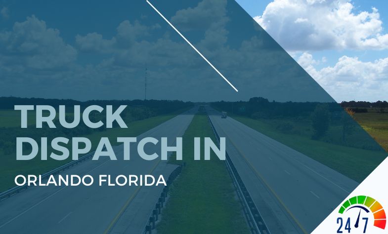 Truck Dispatch in Orlando Florida