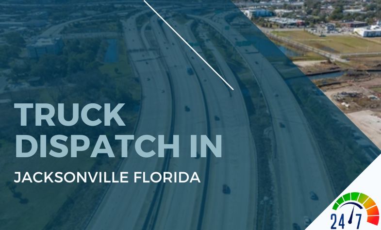 Truck Dispatch in Jacksonville Florida