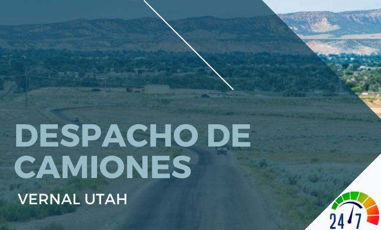 Despacho de Camiones en Vernal Utah