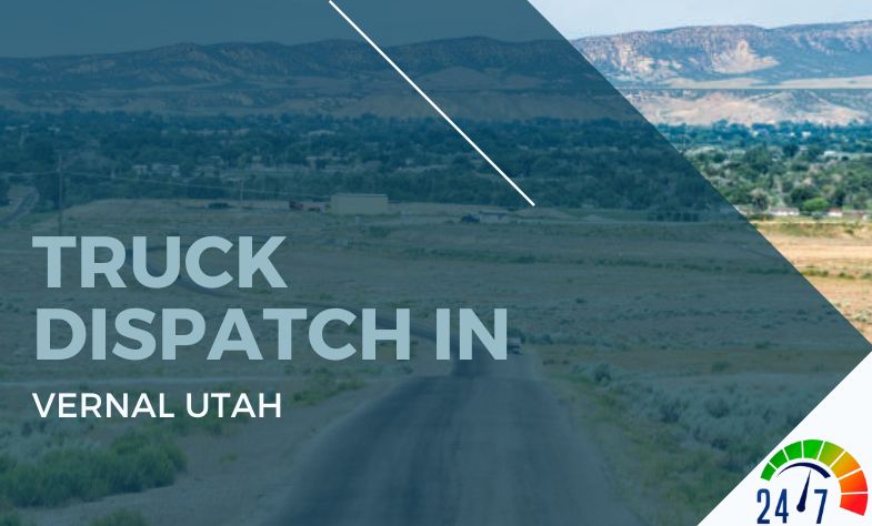 Truck Dispatch in Vernal Utah