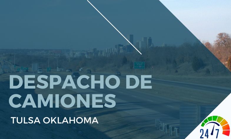 Despacho de Camiones en Tulsa Oklahoma