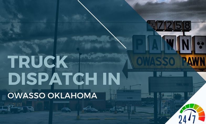 Truck Dispatch in Owasso Oklahoma