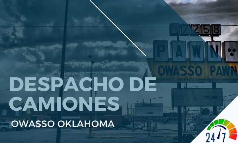 Despacho de Camiones en Owasso Oklahoma