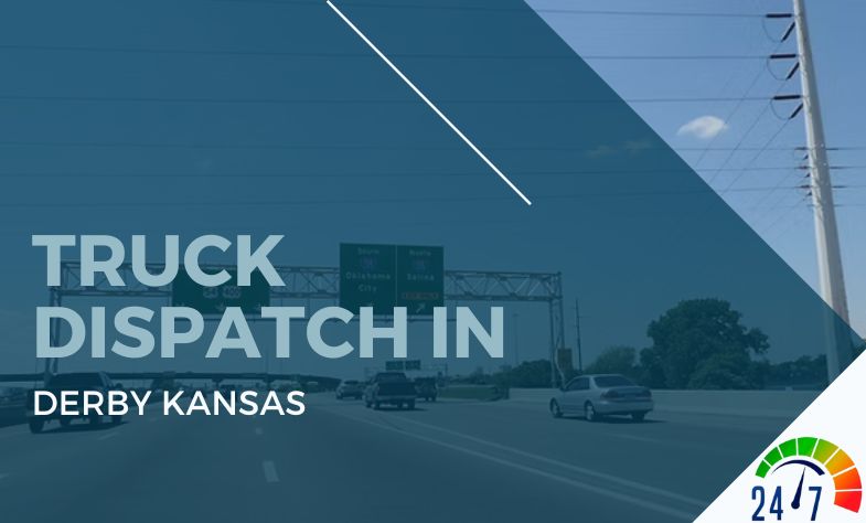 Truck Dispatch in Derby Kansas