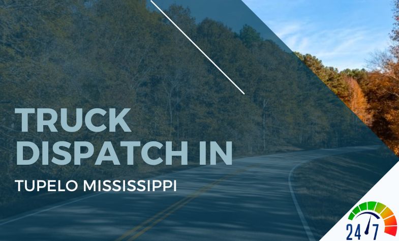 Truck Dispatch in Tupelo Mississippi