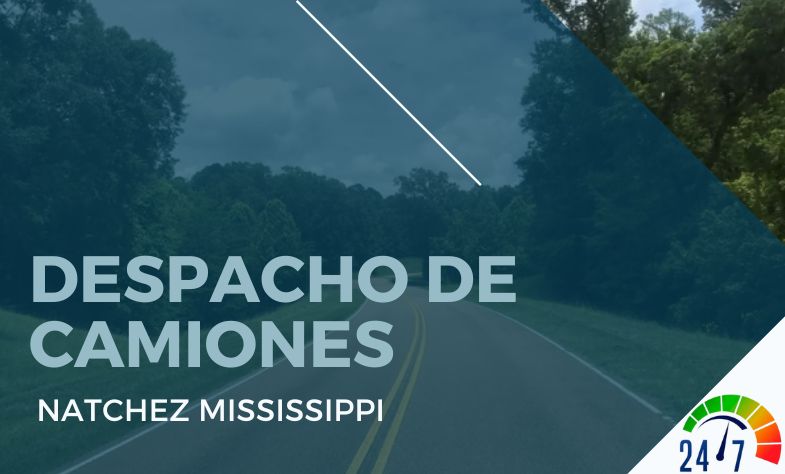 Despacho de Camiones en Natchez Mississippi