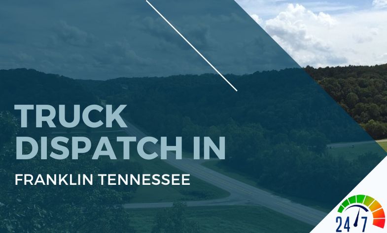 Truck Dispatch in Franklin Tennessee