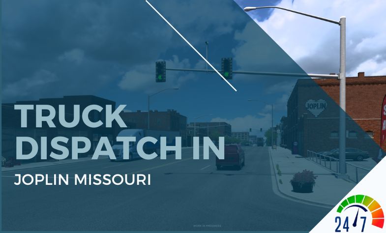 Truck Dispatch in Joplin Missouri
